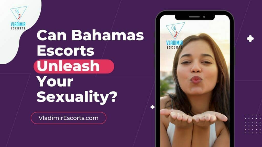 Bahamas Adult Escort Service