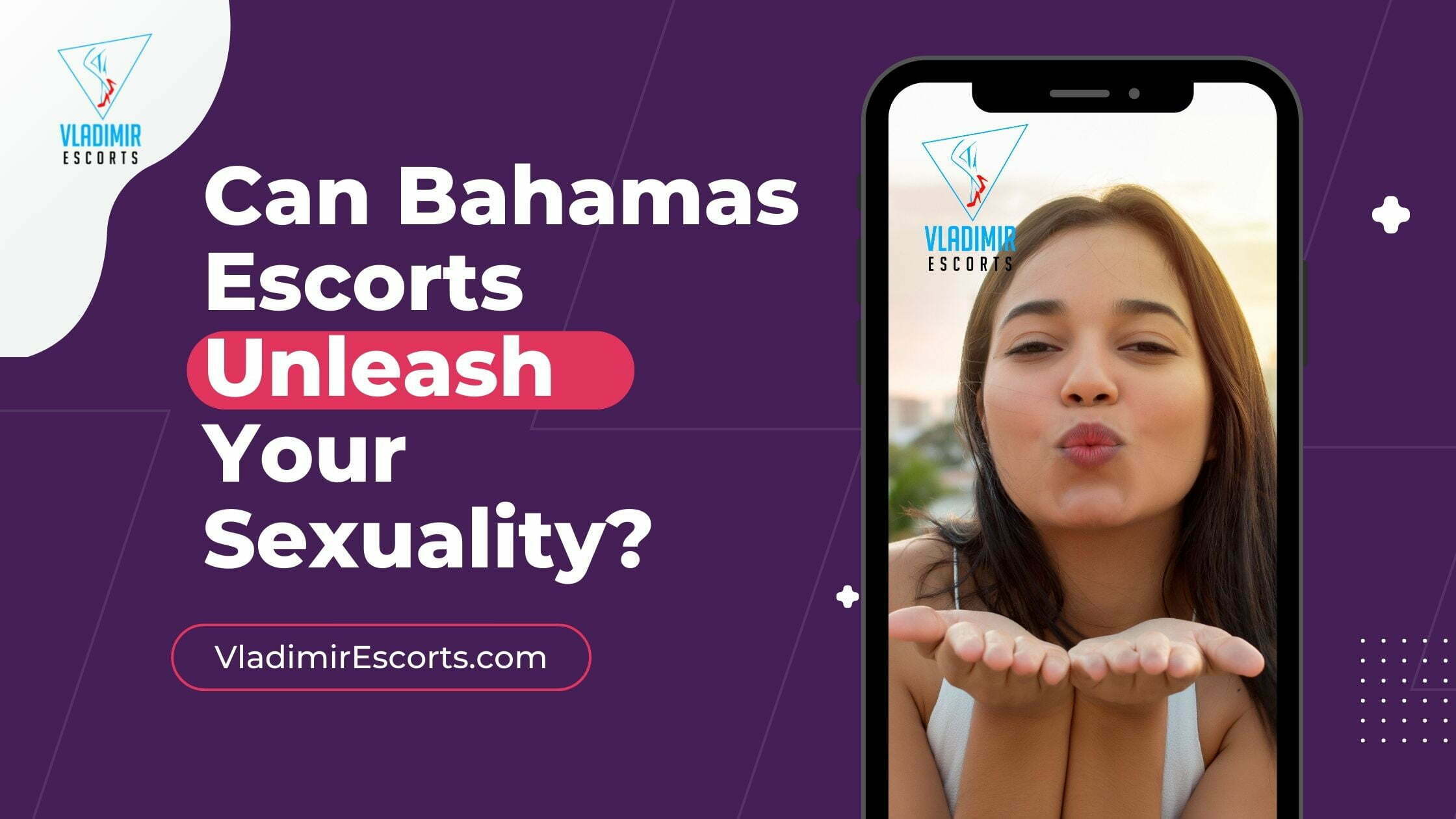can Bahamas Escorts arouse you sexually